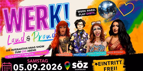 WERK! The Drag Lab - LOUD & PROUD zum CSD in Dortmund