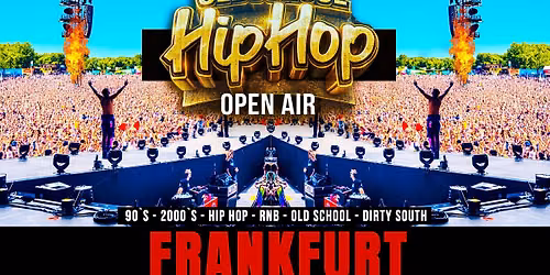 Old School Hip Hop Open Air Festival 2026 - Frankfurt 