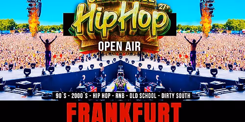 Old School Hip Hop Open Air Festival 2026 - Frankfurt
