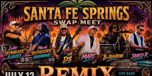 SANTA FE SPRINGS GET DOWN