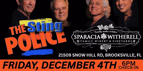 The Sting Police @ Sparacia Witherell Family Winery (The Police Tribute)
