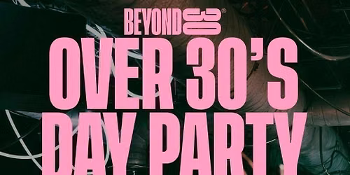 80s & 90s Over 30s Daytime Clubbing - BLENHEIM