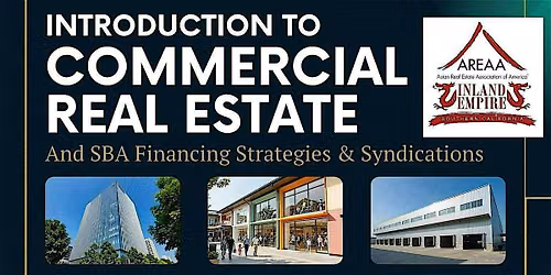 Introduction to Commercial Real Estate & SBA Financing Strategies