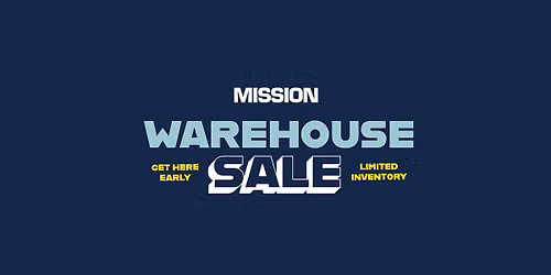 Mission Outdoor Warehouse Sale