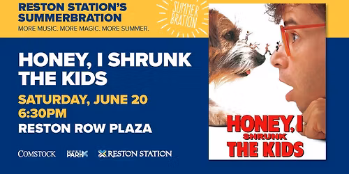 Reston Row Big Screen Movie Night featuring: HONEY, I SHRUNK THE KIDS