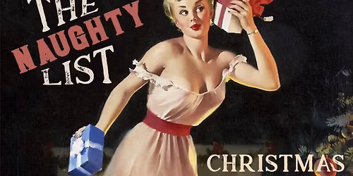 The Naughty List Burlesque Variety Show