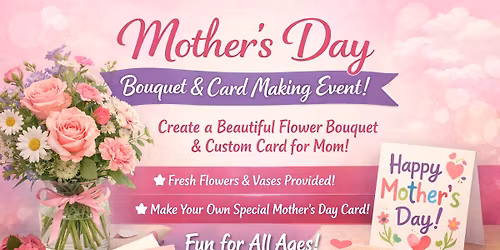 Flower Bouquet & Card Making 