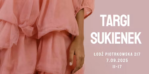 Targi Sukienek w \u0141odzi!