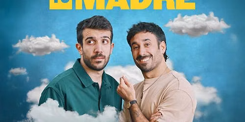 Ya te lo dijo tu madre