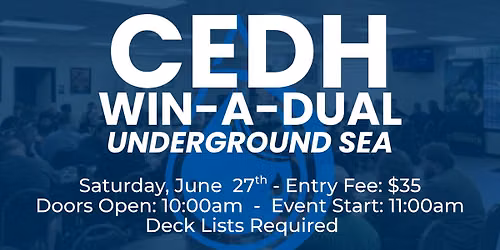 CEDH Win-A-Dual