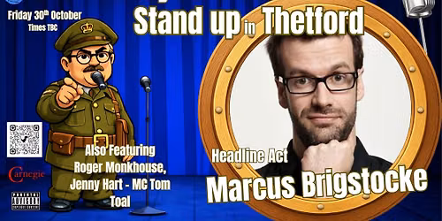 WCB Stand up Thetford with headliner Marcus Brigstocke
