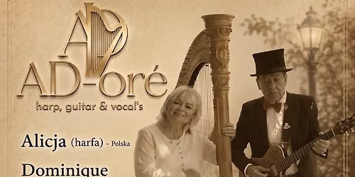 Koncert duetu AD-OR\u00c9 w Tarnowie!