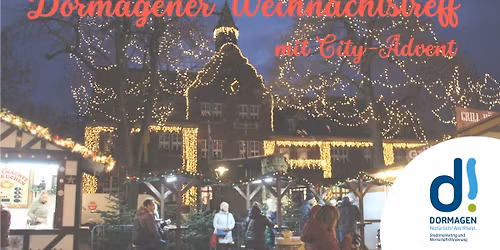Dormagener Weihnachtstreff mit City-Advent