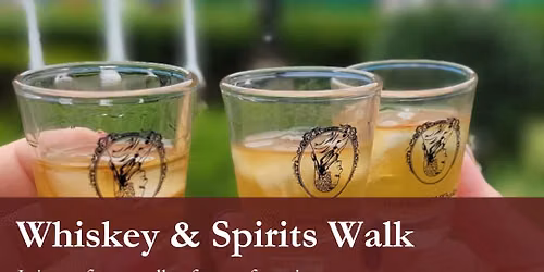 Whiskey and Spirits Walk