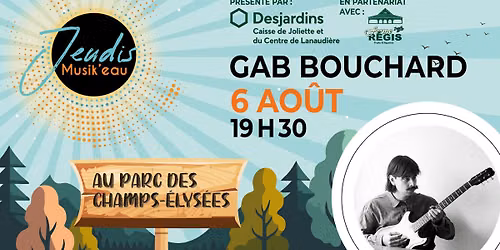 Jeudis Musik’eau – Gab Bouchard