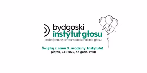 3. URODZINY INSTYTUTU! \u2728