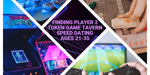 Speed Dating @ Token for ages 21-35