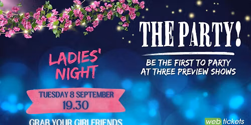 The Party! Ladies Night Preview