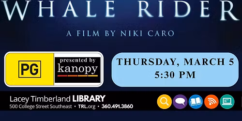 Movie Night at Lacey Library: Whale Rider (PG-13)