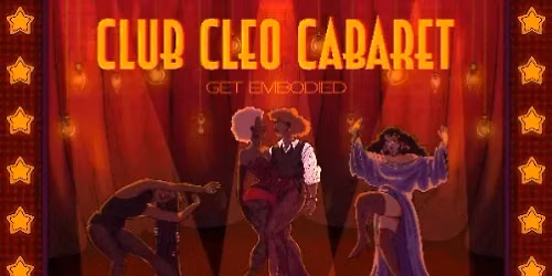 Club Cleo Cabaret (Night 1 - Show 2)