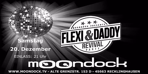 FLEXI & DADDY REVIVIAL Party im mOOndock
