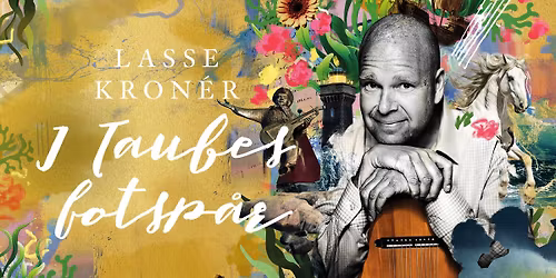 Lasse Kron\u00e9r \u2013 I Taubes Fotsp\u00e5r \u2022 30\/10 \u2022 UKK