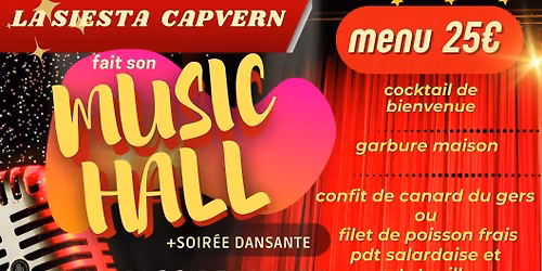 Les plus grands succ\u00e8s du music hall \u00e0 La Siesta de Capvern 