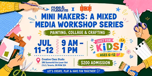 Mini Makers: A Mixed Media Workshop Series