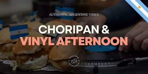 Chorip\u00e1n & Vinyl Afternoon (at Tango Pastry)