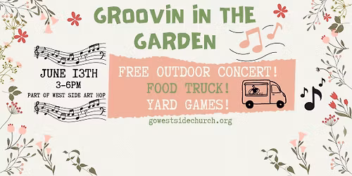 Groovin" in the Garden