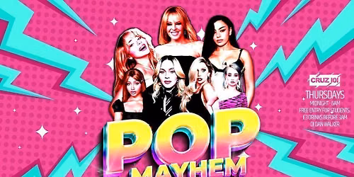 POP MAYHEM Every Thursday 