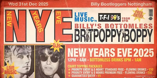BILLY'S BOTTOMLESS BRITPOPPY BOPPY - New Years Eve