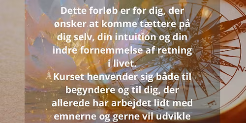 Den intuitive vej \u2013 udviklingsforl\u00f8b i intuition, clairvoyance og \u00e5ndelig kontakt