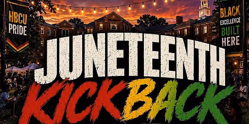 The Juneteenth Kickback returns for Year 3