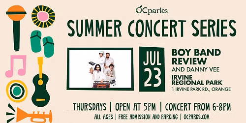  Boy Band Review: 2026 OC Parks Summer Concert Series