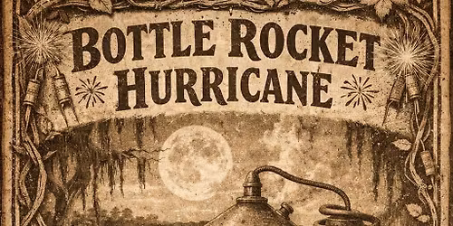 Bottlerocket Hurricane | The Woodcellar