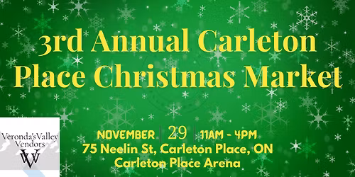 3rd Annual Carleton Place Christmas Market