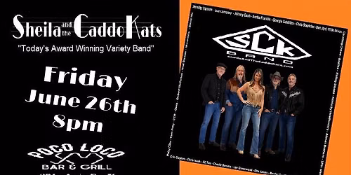 Poco Loco proudly presents Sheila and the Caddo Kats