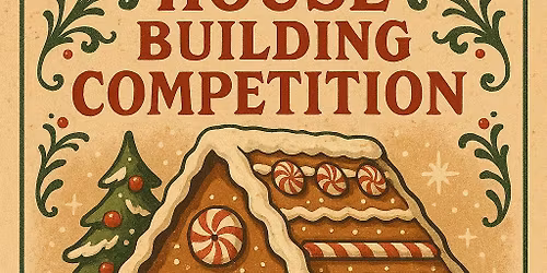 Gingerbread house building competition