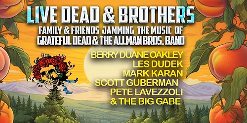 Live Dead and Brothers - Grateful Dead and Allman Bros Tribute