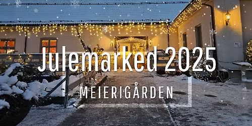 Julemarked i Meierig\u00e5rden
