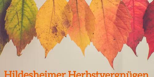 Verkaufsoffener Sonntag - Hildesheimer Herbstvergn\u00fcgen