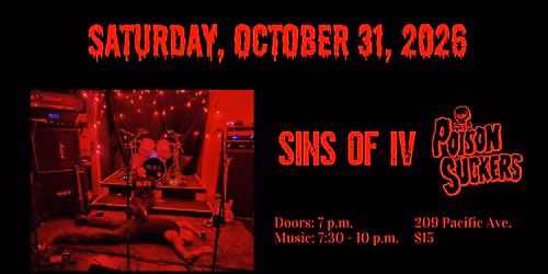 Halloween with Sins of IV and Poison Suckers