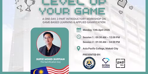 LEVEL UP YOUR GAME | Game-Based Learning & Applied Gamification
