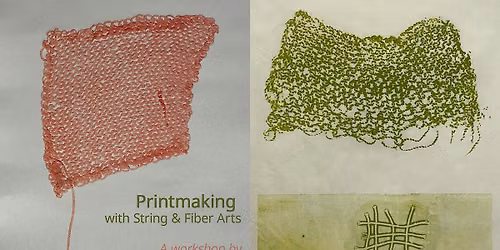 Printmaking with String and Fiber Arts