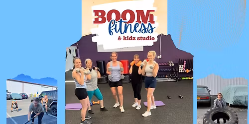 BOOM Fitness 2 Hour BOOTCAMP