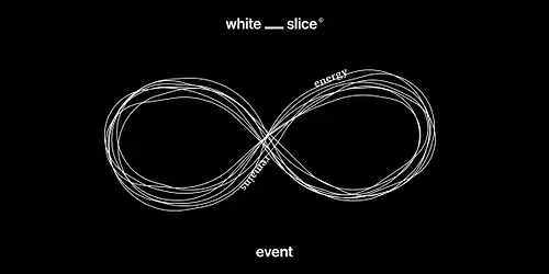 white__slice \/ edition eins \/ energy remains