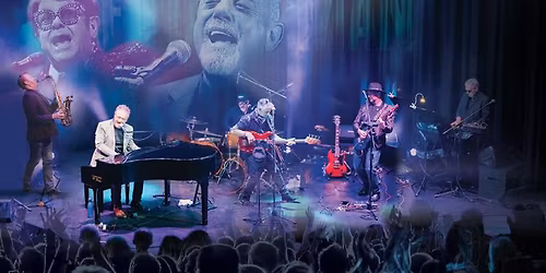 The Piano Man \u2013 Elton John and Billy Joel a Live Celebration