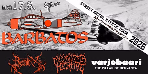 BARBATOS (JPN), BEATRIX, RAVENOUS MEDICINE - TAMPERE VARJOBAARI