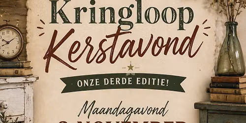 Kringloop KERST Shop avond. \ud83c\udf84